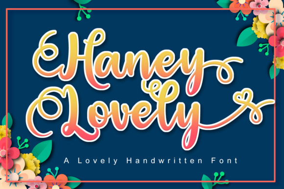 Haney Lovely: A Romantic Script Font