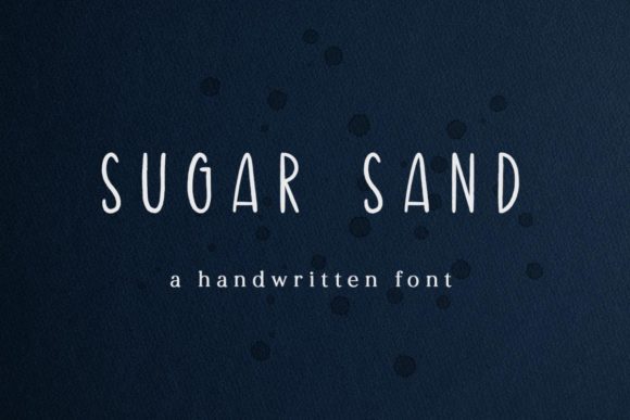 Sugar Sand: A Fresh Font for Business Branding